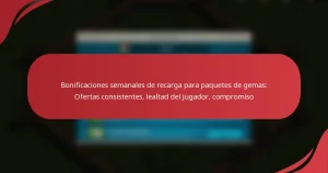 Bonificaciones semanales de recarga para paquetes de gemas: Ofertas consistentes, lealtad del jugador, compromiso